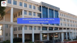 KEMPEGOWDA INSTITUTE OF MEDICAL SCIENCE, BANGALORE