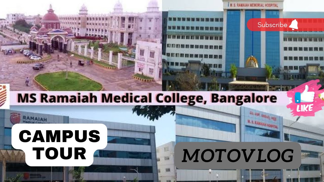 M.S. Ramaiah Medical College campus photo